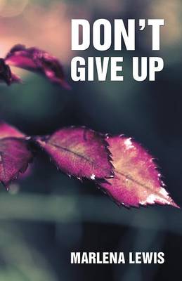 Don't Give Up! (Paperback)