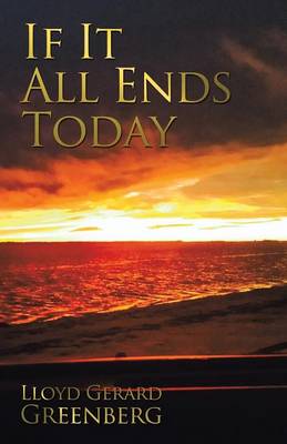 If It All Ends Today (Paperback)