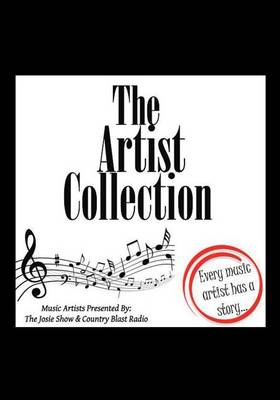 The Artist Collection: Every Music Artist Has a Story (Paperback)