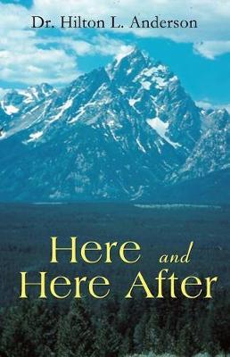 Here and Here After (Paperback)