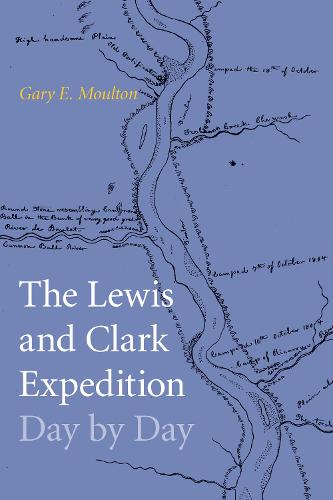 The Lewis and Clark Expedition Day by Day (Paperback)