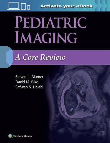 Pediatric Imaging: A Core Review (Paperback)