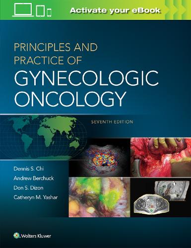 Principles and Practice of Gynecologic Oncology (Hardback)