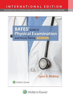 Bates' Guide to Physical Examination and History Taking (Hardback)
