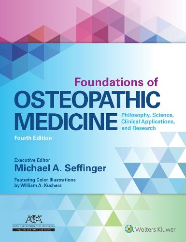 Foundations of Osteopathic Medicine (Hardback)