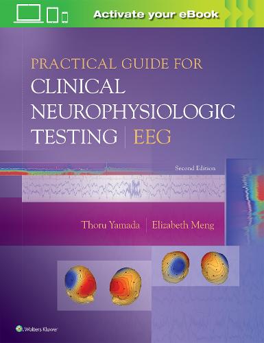 Practical Guide for Clinical Neurophysiologic Testing: EEG (Paperback)