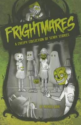 Frightmares: A Creepy Collection of Scary Stories (Paperback)