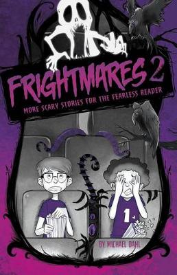 Frightmares 2: More Scary Stories for the Fearless Reader (Paperback)