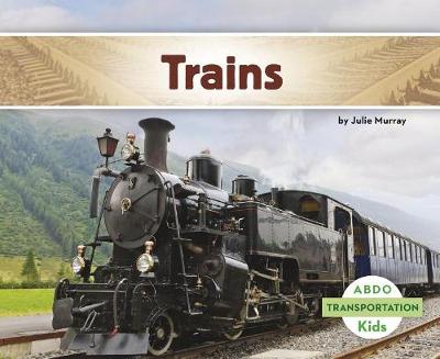 Trains - Transportation (Paperback)