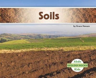 Soil - Geology Rocks! (Paperback)