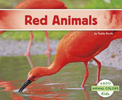 Red Animals - Animal Colors (Paperback)
