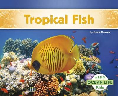 Tropical Fish - Ocean Life (Paperback) (Paperback)