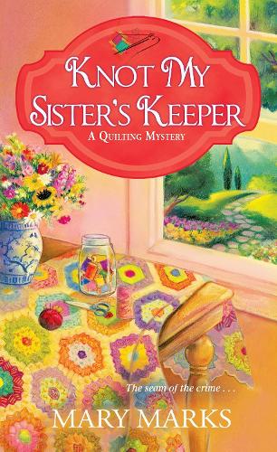 Knot My Sister's Keeper (Paperback)