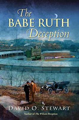The Babe Ruth Deception (Hardback)