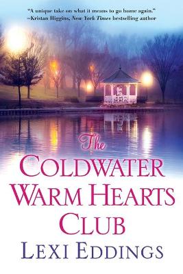 The Coldwater Warm Hearts Club (Paperback)