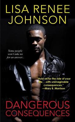 Dangerous Consequences (Paperback)