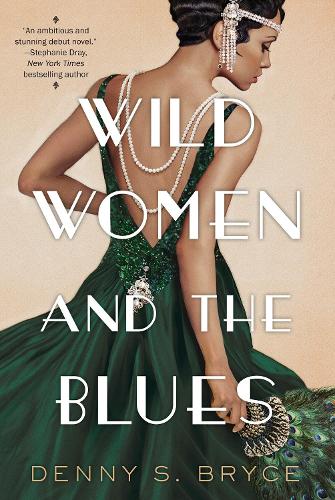 Wild Women and the Blues (Paperback)
