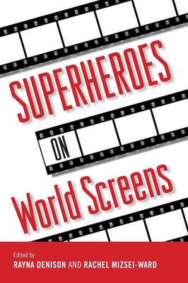 Superheroes on World Screens (Paperback)