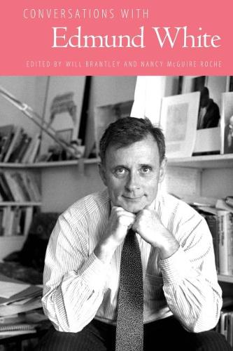 Conversations with Edmund White - Literary Conversations Series (Hardback)