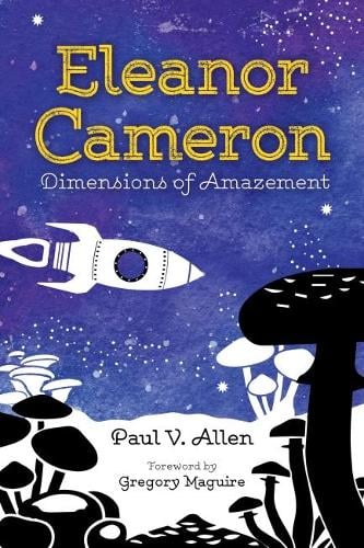 Cover Eleanor Cameron: Dimensions of Amazement