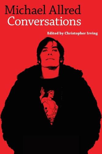 Michael Allred: Conversations - Conversations with Comic Artists Series (Paperback)