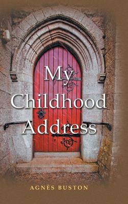 My Childhood Address (Hardback)