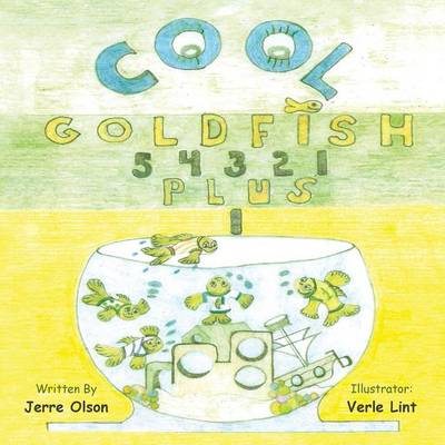 Cool Goldfish 5 4 3 2 1 Plus 1 (Paperback)