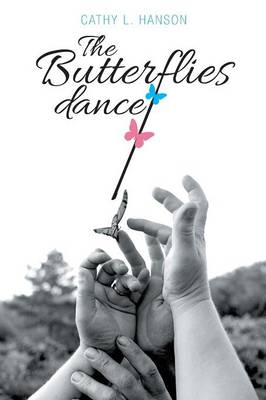 The Butterflies Dance (Paperback)
