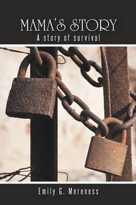 Mama's Story: A Story of Survival (Paperback)
