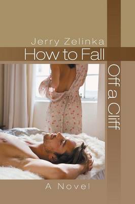 How to Fall Off a Cliff (Paperback)