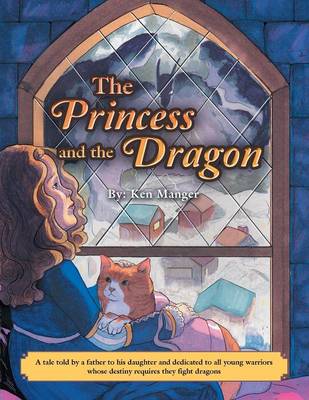 The Princess and the Dragon (Paperback)