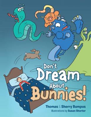 Don't Dream about Bunnies! (Paperback)