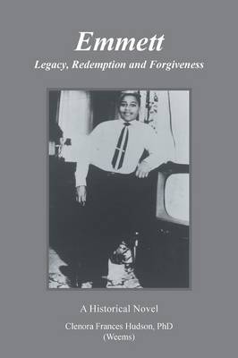 Emmet: Legacy, Redemption and Forgiveness (Paperback)