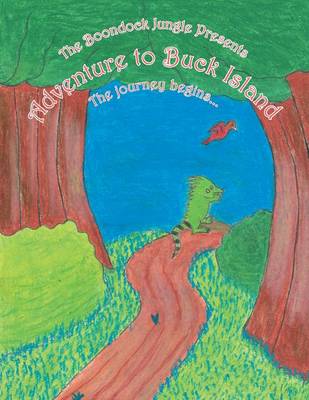 The Boondock Jungle Presents Adventure to Buck Island (Paperback)