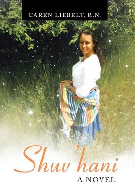 Shuv'hani (Hardback)