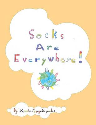 Socks Are Everywhere (Paperback)