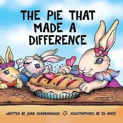 The Pie That Made a Difference (Paperback)