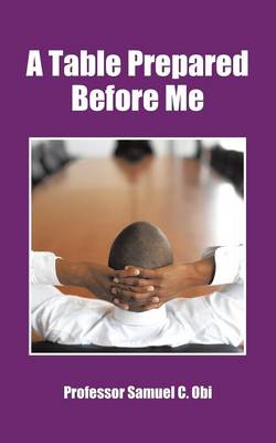 A Table Prepared Before Me (Paperback)