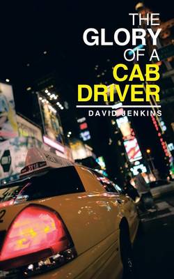 The Glory of a Cab Driver (Paperback)