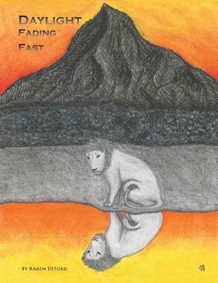 Daylight Fading Fast (Paperback)