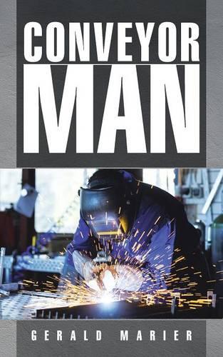 Conveyor Man (Paperback)