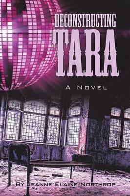 Deconstructing Tara (Paperback)