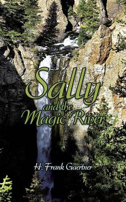 Sally and the Magic River (Paperback)