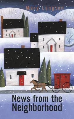 News from the Neighborhood (Paperback)