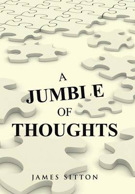 A Jumble of Thoughts (Hardback)