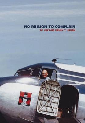No Reason to Complain (Hardback)