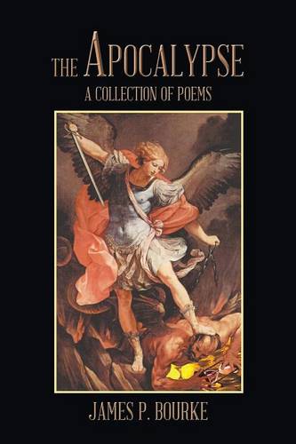 The Apocalypse: A Collection of Poems (Paperback)