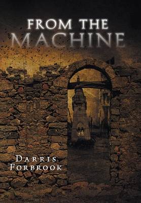 From the Machine (Hardback)