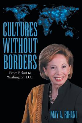Cultures Without Borders: From Beirut to Washington, D.C. (Paperback)