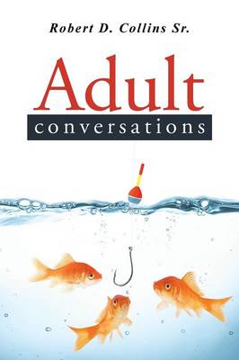 Adult Conversations (Paperback)
